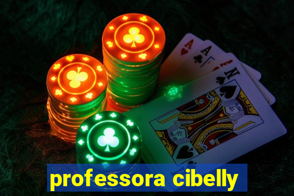 professora cibelly